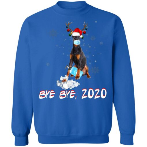 Doberman Pinscher Dog Bye Bye 2020 Christmas New Year Shirt Sweatshirt Long Sleeve Hoodie Tank Mug