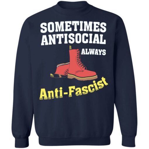 Doc boot sometimes antisocial always antifascist shirt Shirt Sweatshirt Long Sleeve Hoodie Tank Mug