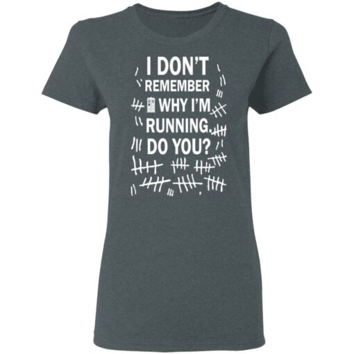 Doctor Who I don’t remember why i’m running do you shirt Shirt Sweatshirt Long Sleeve Hoodie Tank Mug