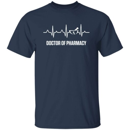 Doctor of pharmacy shirt Shirt Sweatshirt Long Sleeve Hoodie Tank Mug