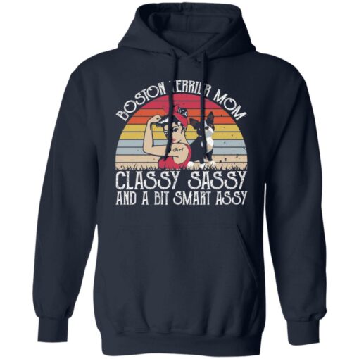 Dog boston terrier mom classy sassy and a bit smart assy shirt