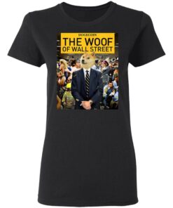 Dogecoin the woof of wall street shirt Shirt Sweatshirt Long Sleeve Hoodie Tank Mug 7