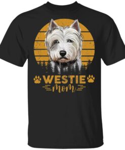 Dogs westie mom shirt Shirt Sweatshirt Long Sleeve Hoodie Tank Mug Dogs westie mom shirt Shirt Sweatshirt Long Sleeve Hoodie Tank Mug