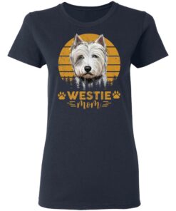 Dogs westie mom shirt Shirt Sweatshirt Long Sleeve Hoodie Tank Mug 8 Dogs westie mom shirt Shirt Sweatshirt Long Sleeve Hoodie Tank Mug 8