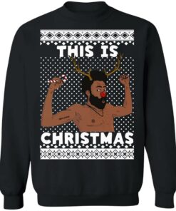 Donald Glover This is Christmas sweater Shirt Sweatshirt Long Sleeve Hoodie Tank Mug Donald Glover This is Christmas sweater Shirt Sweatshirt Long Sleeve Hoodie Tank Mug