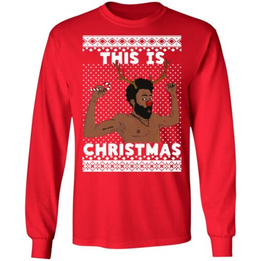 Donald Glover This is Christmas sweater Shirt Sweatshirt Long Sleeve Hoodie Tank Mug