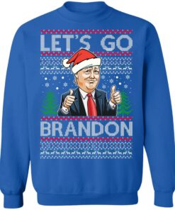 Donald Trump – Let’s Go Brandon Christmas Sweater Shirt Sweatshirt Long Sleeve Hoodie Tank Mug