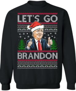 Donald Trump - Let's Go Brandon Christmas Sweater Shirt Sweatshirt Long Sleeve Hoodie Tank Mug 8 Donald Trump Lets Go Brandon Christmas Sweater Shirt Sweatshirt Long Sleeve Hoodie Tank Mug 6