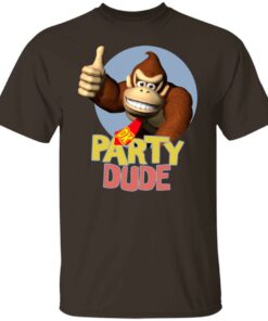 Donkey Kong party dude shirt Shirt Sweatshirt Long Sleeve Hoodie Tank Mug Donkey Kong party dude shirt Shirt Sweatshirt Long Sleeve Hoodie Tank Mug