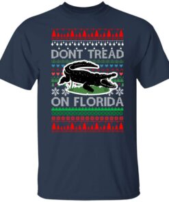 Dont Tread On Florida Christmas Sweater Shirt Sweatshirt Long Sleeve Hoodie Tank Mug 2 Dont Tread On Florida Christmas Sweater Shirt Sweatshirt Long Sleeve Hoodie Tank Mug 11
