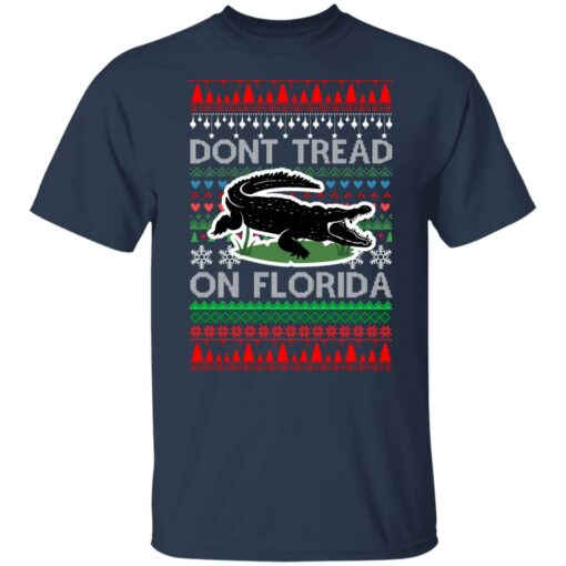 Dont Tread On Florida Christmas Sweater Shirt Sweatshirt Long Sleeve Hoodie Tank Mug