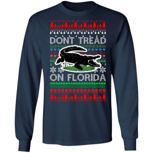 Dont Tread On Florida Christmas Sweater Shirt Sweatshirt Long Sleeve Hoodie Tank Mug