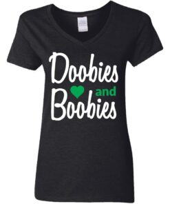 Doobies and boobies shirt Shirt Sweatshirt Long Sleeve Hoodie Tank Mug 7 Doobies and boobies shirt Shirt Sweatshirt Long Sleeve Hoodie Tank Mug 7