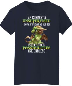 Dragon I am currently unsupervised i know it freaks shirt Shirt Sweatshirt Long Sleeve Hoodie Tank Mug 7 Dragon I am currently unsupervised i know it freaks shirt Shirt Sweatshirt Long Sleeve Hoodie Tank Mug 8