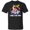 Dragon i need more yarn shirt Shirt Sweatshirt Long Sleeve Hoodie Tank Mug