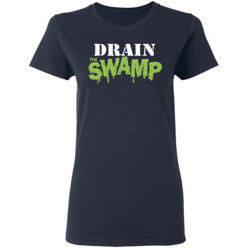 Drain The Swamp Shirt, Hoodie, Sweatshirt Shirt Sweatshirt Long Sleeve Hoodie Tank Mug