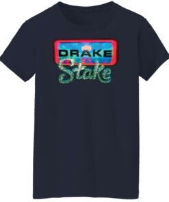 Drake on stake shirt Shirt Sweatshirt Long Sleeve Hoodie Tank Mug 6 Drake on stake shirt Shirt Sweatshirt Long Sleeve Hoodie Tank Mug 7