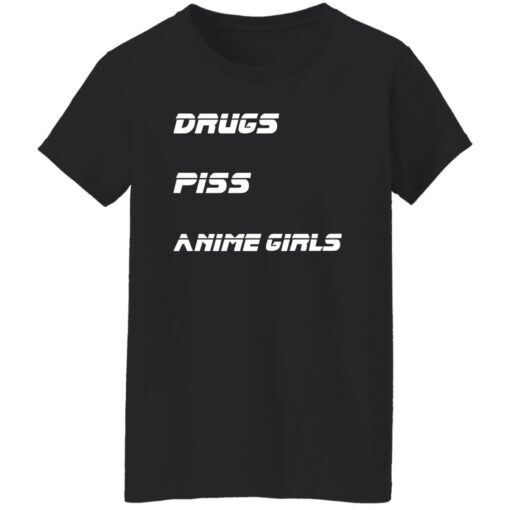 Drugs piss anime girls shirt Shirt Sweatshirt Long Sleeve Hoodie Tank Mug