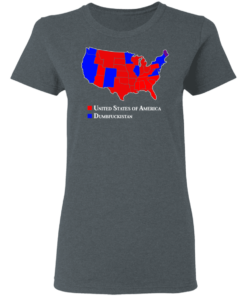 Dumbfuckistan Election Map Republican Edition T Shirt 7