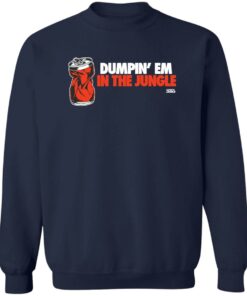 Dumpin em in the jungle cincy 360 shirt Shirt Sweatshirt Long Sleeve Hoodie Tank Mug 3 Dumpin em in the jungle cincy 360 shirt Shirt Sweatshirt Long Sleeve Hoodie Tank Mug 4