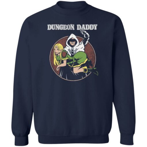 Dungeon daddy shirt Shirt Sweatshirt Long Sleeve Hoodie Tank Mug