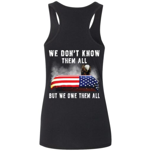 Eagle 4th of 7 we don’t know them all but we owe them all shirt Shirt