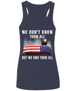 Eagle 4th of 7 we don’t know them all but we owe them all shirt Shirt 5 Eagle 4th of 7 we don't know them all but we owe them all shirt Shirt 6