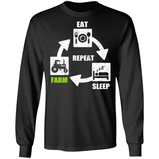 Eat Sleep Farm Repeat Farming T-Shirts, Hoodies, Long Sleeve Shirt