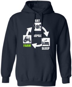 Eat Sleep Farm Repeat Farming T-Shirts, Hoodies, Long Sleeve Shirt 6 Eat Sleep Farm Repeat Farming T Shirts Hoodies Long Sleeve Shirt 3