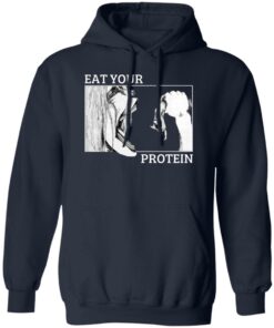 Eat Your Protein Attack On Titan Shirt Shirt Sweatshirt Long Sleeve Hoodie Tank Mug