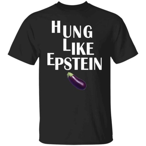 Eggplant hung like epstein tshirt Shirt Sweatshirt Long Sleeve Hoodie Tank Mug