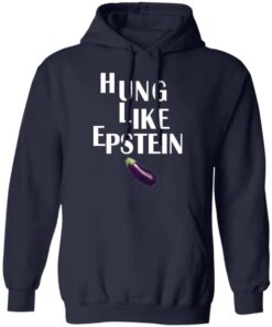 Eggplant hung like epstein tshirt Shirt Sweatshirt Long Sleeve Hoodie Tank Mug