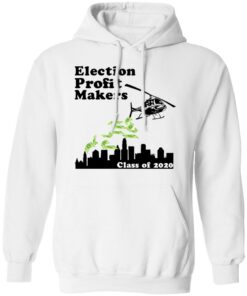 Election Profit Makers Class Of 2020 T-Shirts 3 Election Profit Makers Class Of 2020 T Shirts 12