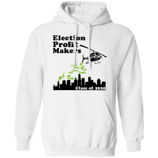 Election Profit Makers Class Of 2020 T-Shirts