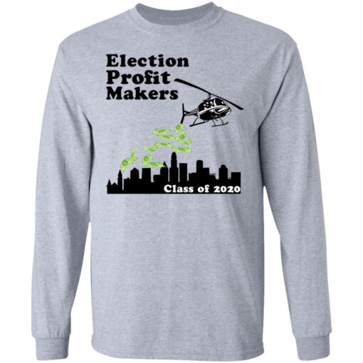 Election Profit Makers Class Of 2020 T-Shirts