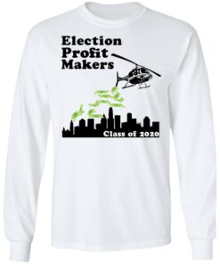 Election Profit Makers Class Of 2020 T-Shirts 11 Election Profit Makers Class Of 2020 T Shirts 9