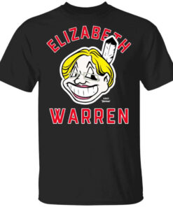 Elizabeth Warren Chief Yahoo Shirt Shirt Sweatshirt Long Sleeve Hoodie Tank Mug