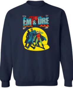Em and dre shirt Shirt Sweatshirt Long Sleeve Hoodie Tank Mug 3 Em and dre shirt Shirt Sweatshirt Long Sleeve Hoodie Tank Mug 4