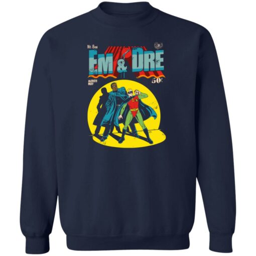 Em and dre shirt Shirt Sweatshirt Long Sleeve Hoodie Tank Mug