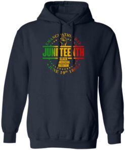 Emancipation Day Juneteenth Black American Freedom June 19th 1865 Shirt