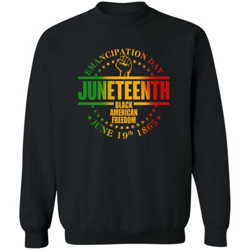 Emancipation Day Juneteenth Black American Freedom June 19th 1865 Shirt