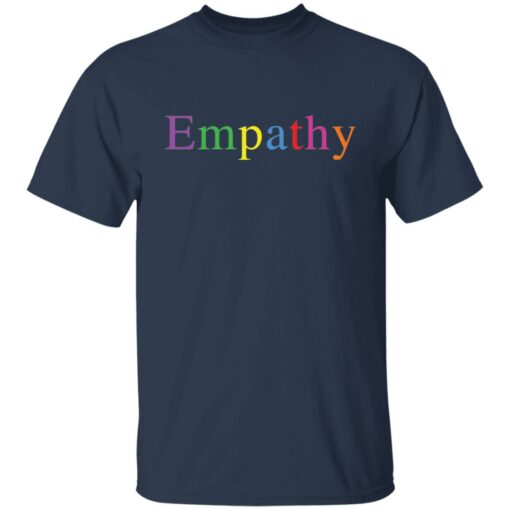 Empathy rainbow shirt Shirt Sweatshirt Long Sleeve Hoodie Tank Mug