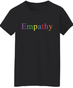 Empathy rainbow shirt Shirt Sweatshirt Long Sleeve Hoodie Tank Mug 5