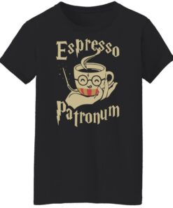 Espresso Patronum sweatshirt Shirt Sweatshirt Long Sleeve Hoodie Tank Mug 5 Espresso Patronum sweatshirt Shirt Sweatshirt Long Sleeve Hoodie Tank Mug 6