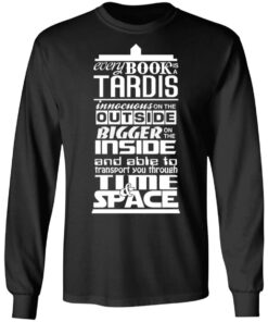 Every Book Is A Tardis T Shirts Hoodies Long Sleeve Shirt Sweatshirt Long Sleeve Hoodie Tank Mug 13