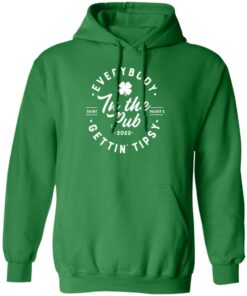 Everybody In The Pub Gettin Tipsy 2022 Shirt Shirt Sweatshirt Long Sleeve Hoodie Tank Mug