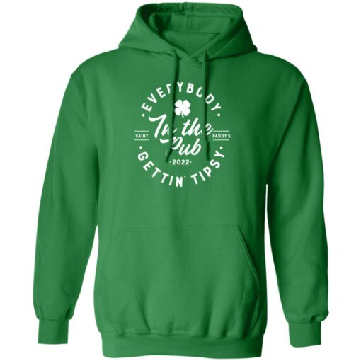 Everybody In The Pub Gettin Tipsy 2022 Shirt Shirt Sweatshirt Long Sleeve Hoodie Tank Mug