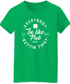 Everybody In The Pub Gettin Tipsy 2022 Shirt Shirt Sweatshirt Long Sleeve Hoodie Tank Mug 5 Everybody In The Pub Gettin Tipsy 2022 Shirt Shirt Sweatshirt Long Sleeve Hoodie Tank Mug 6