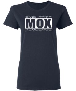Explicit Mox Violence T Shirts Hoodies Long Sleeve Shirt Sweatshirt Long Sleeve Hoodie Tank Mug 11