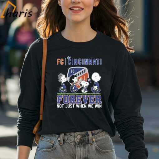 FC Cincinnati Forever Not Just When We Win 2024 T-shirt